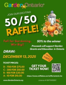 Garden Ontario December 50/50 draw