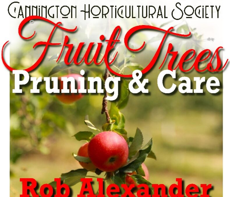 CHS April Meeting: ‘Fruit Trees: Pruning & Care’