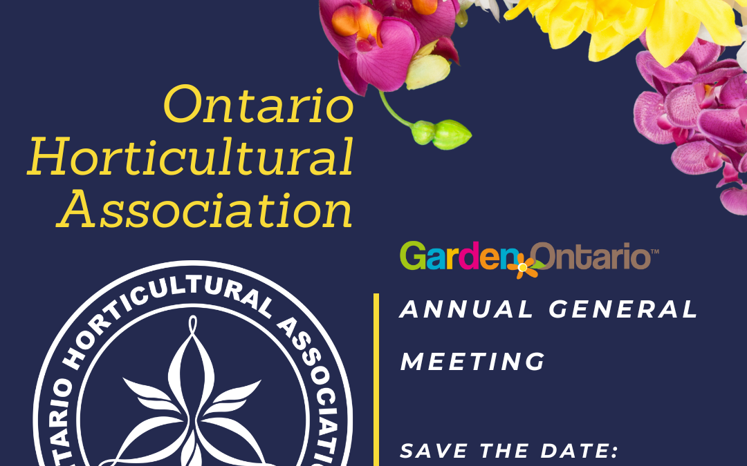 Ontario Horticultural Association Annual General Meeting