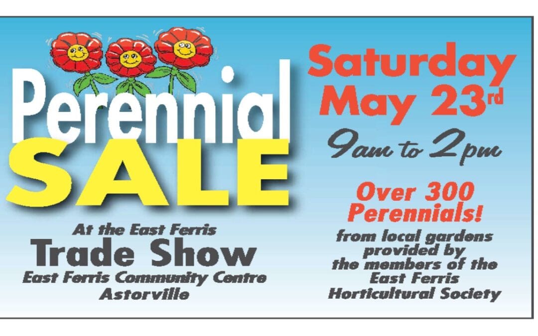 East Ferris Trade Show – Perennial Plant Sale