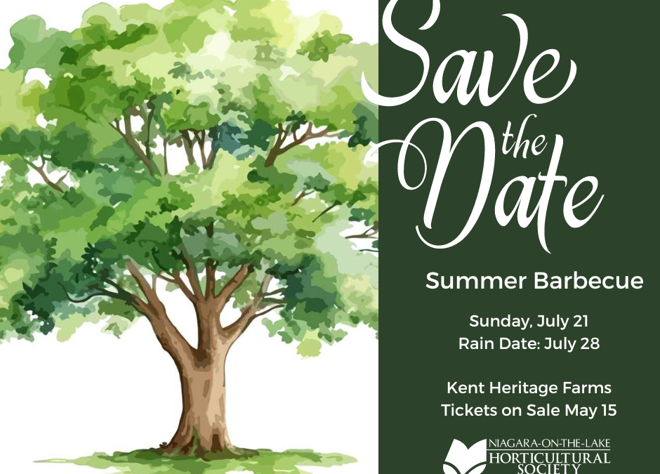 Niagara on the Lake Horticultural Society – Kent Heritage Farm Fundraising BBQ